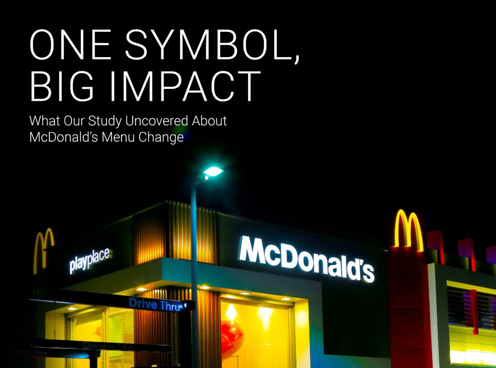 What Our Study Uncovered About McDonald’s Menu Change
