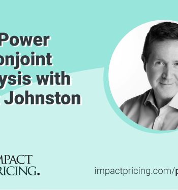 Matt Johnston talked with Mark Stiving for Impact Pricing Podcast #118